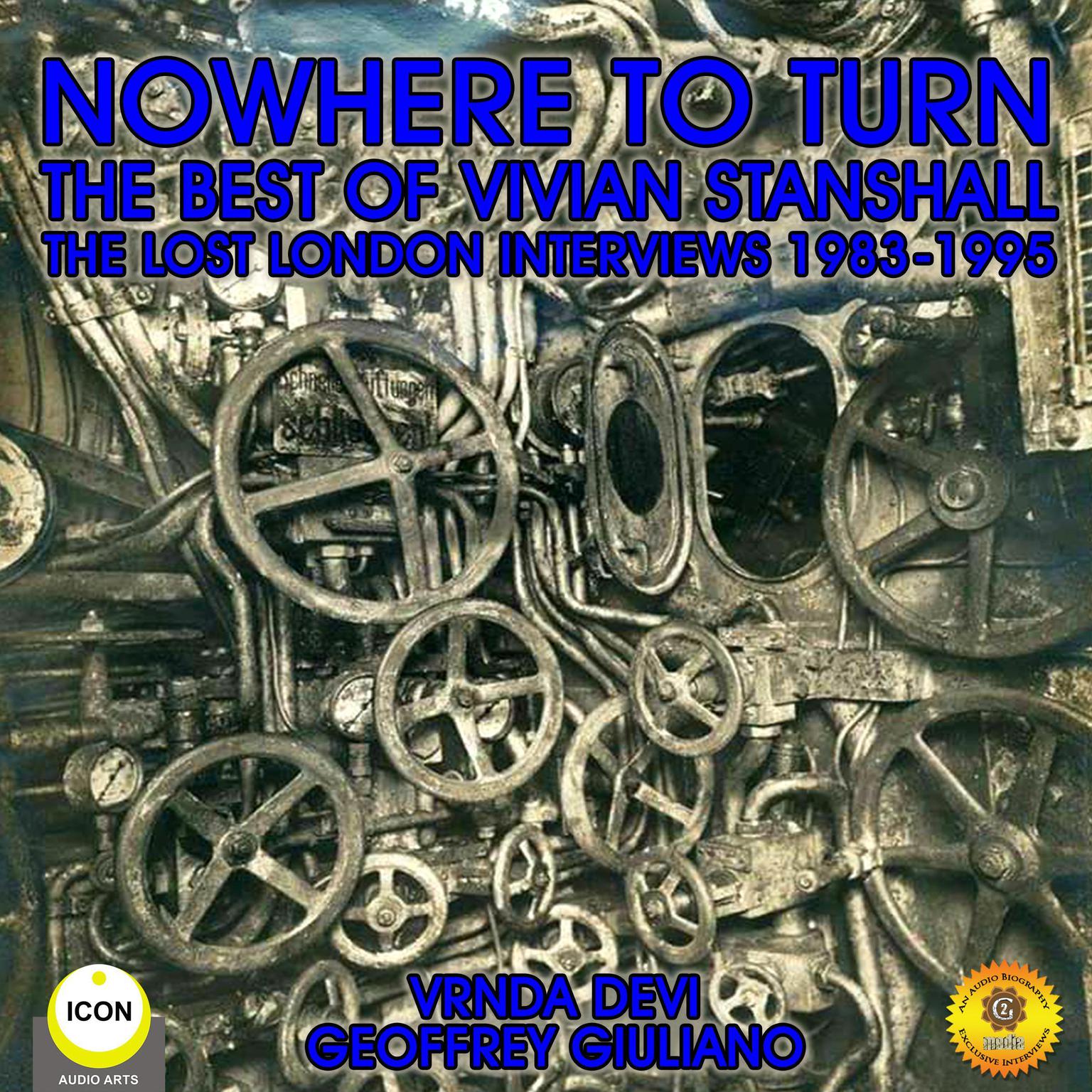 Nowhere to Turn - the Best of Vivian Stanshall Audiobook, by Vrnda Devi