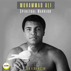 Muhammad Ali - Spiritual Warrior Audiobook, by Geoffrey Giuliano