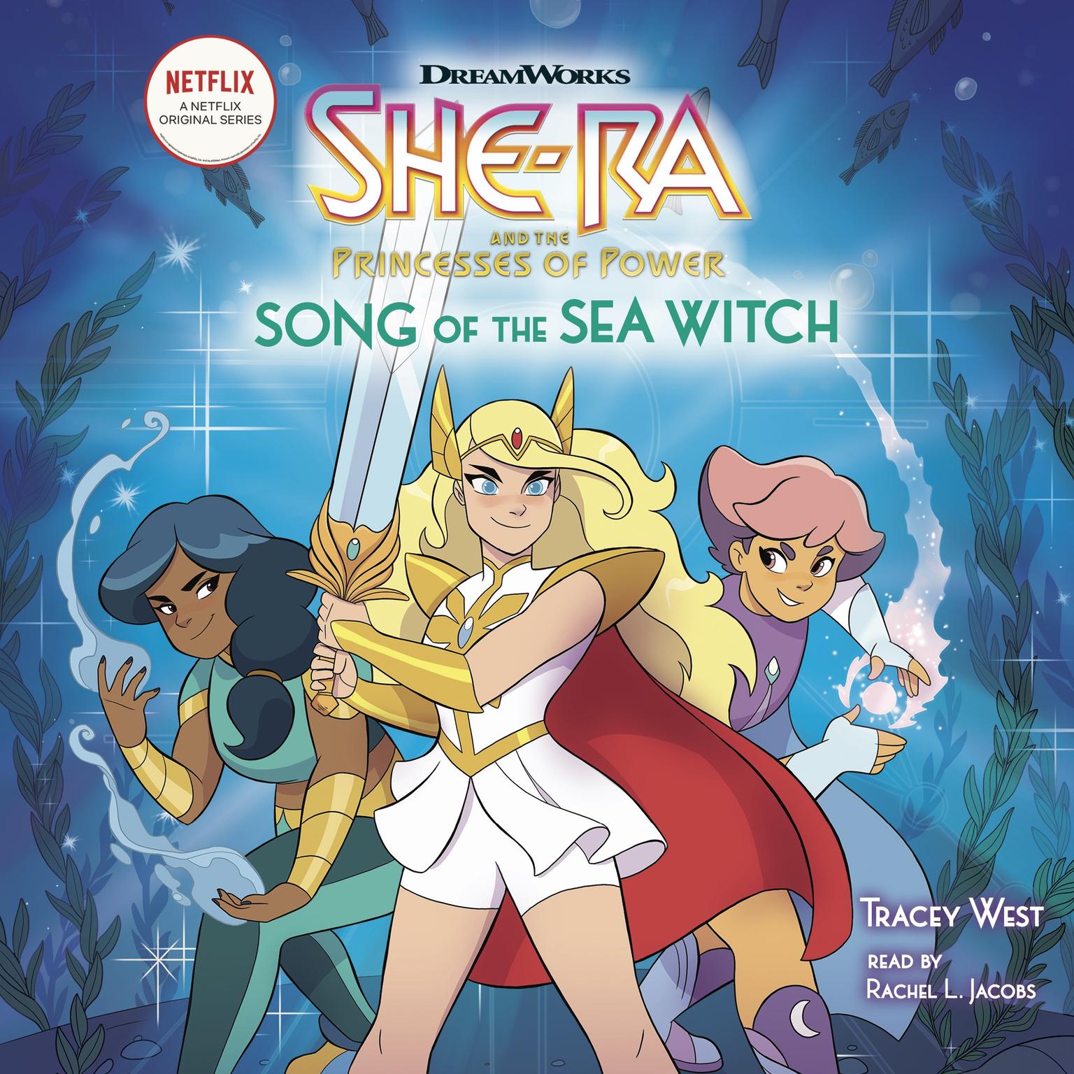 She-Ra: Song of the Sea Witch (She-Ra Chapter Book #3) Audiobook, by Tracey West