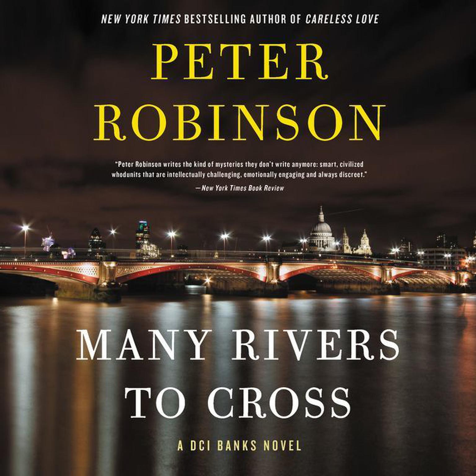 Many Rivers to Cross: A DCI Banks Novel Audiobook, by Peter Robinson