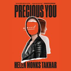 Precious You: A Novel Audiobook, by Helen Monks Takhar