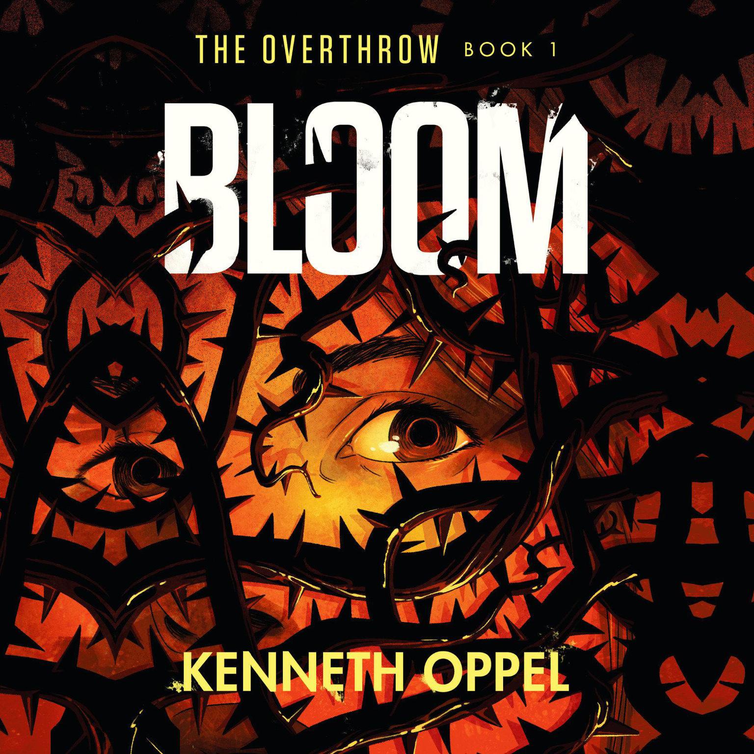 Bloom Audiobook, by Kenneth Oppel