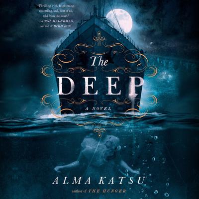 The Deep Audiobook, by Alma Katsu