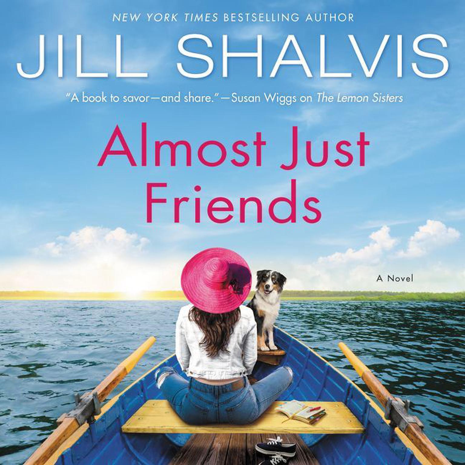 Almost Just Friends: A Novel Audiobook, by Jill Shalvis