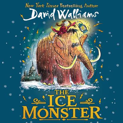 The Ice Monster Audiobook, by David Walliams