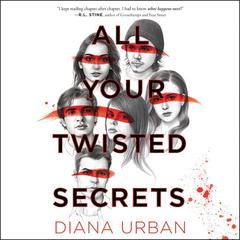 All Your Twisted Secrets Audiobook, by Diana Urban