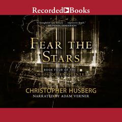 Fear the Stars Audiobook, by Christopher Husberg