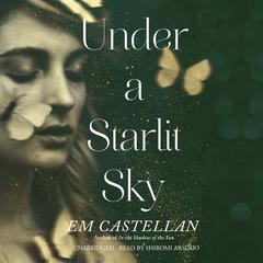 Under a Starlit Sky Audiobook, by EM Castellan