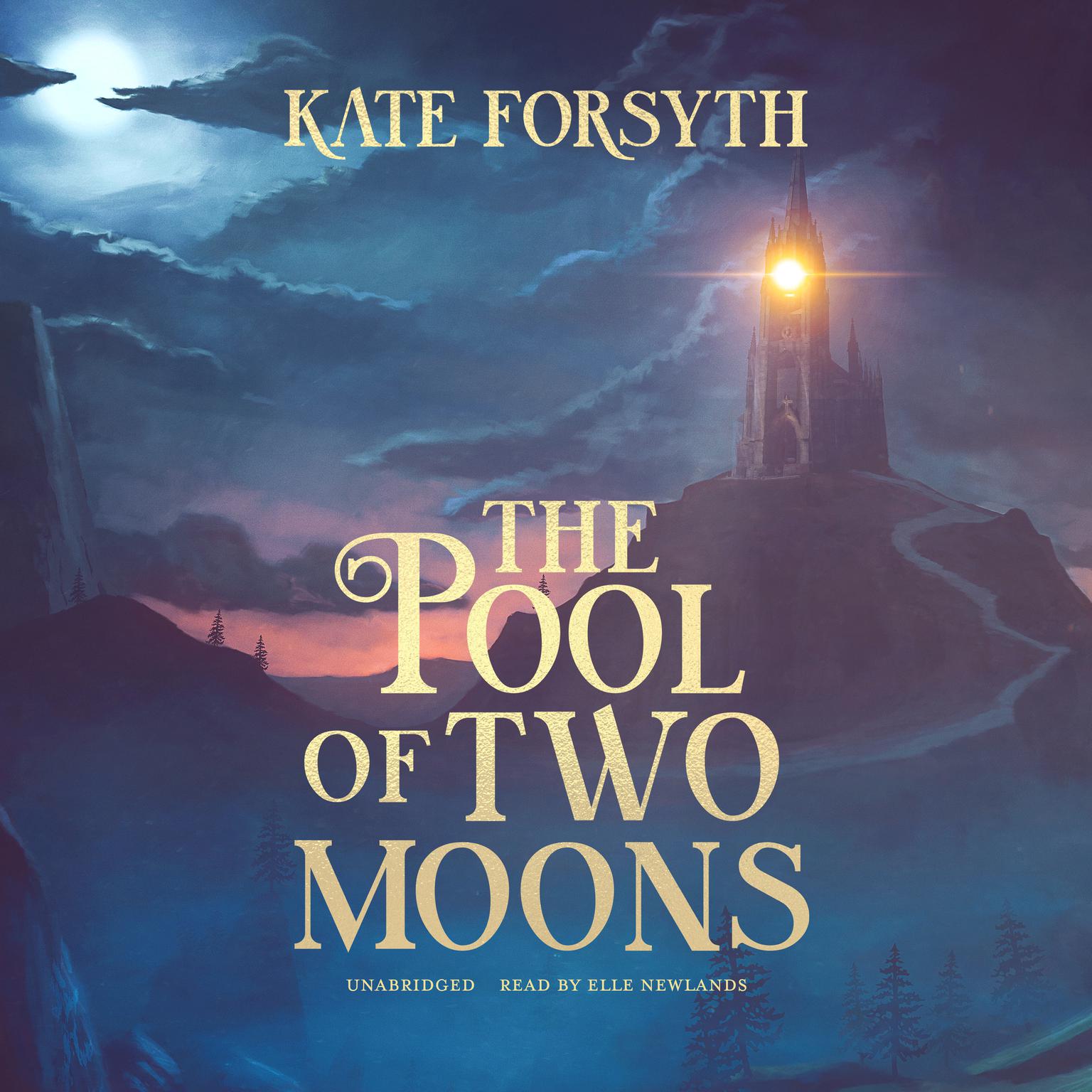 The Pool of Two Moons Audiobook, by Kate Forsyth