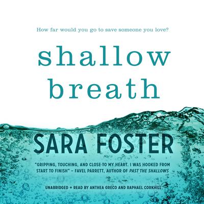 Shallow Breath Audiobook, by Sara Foster