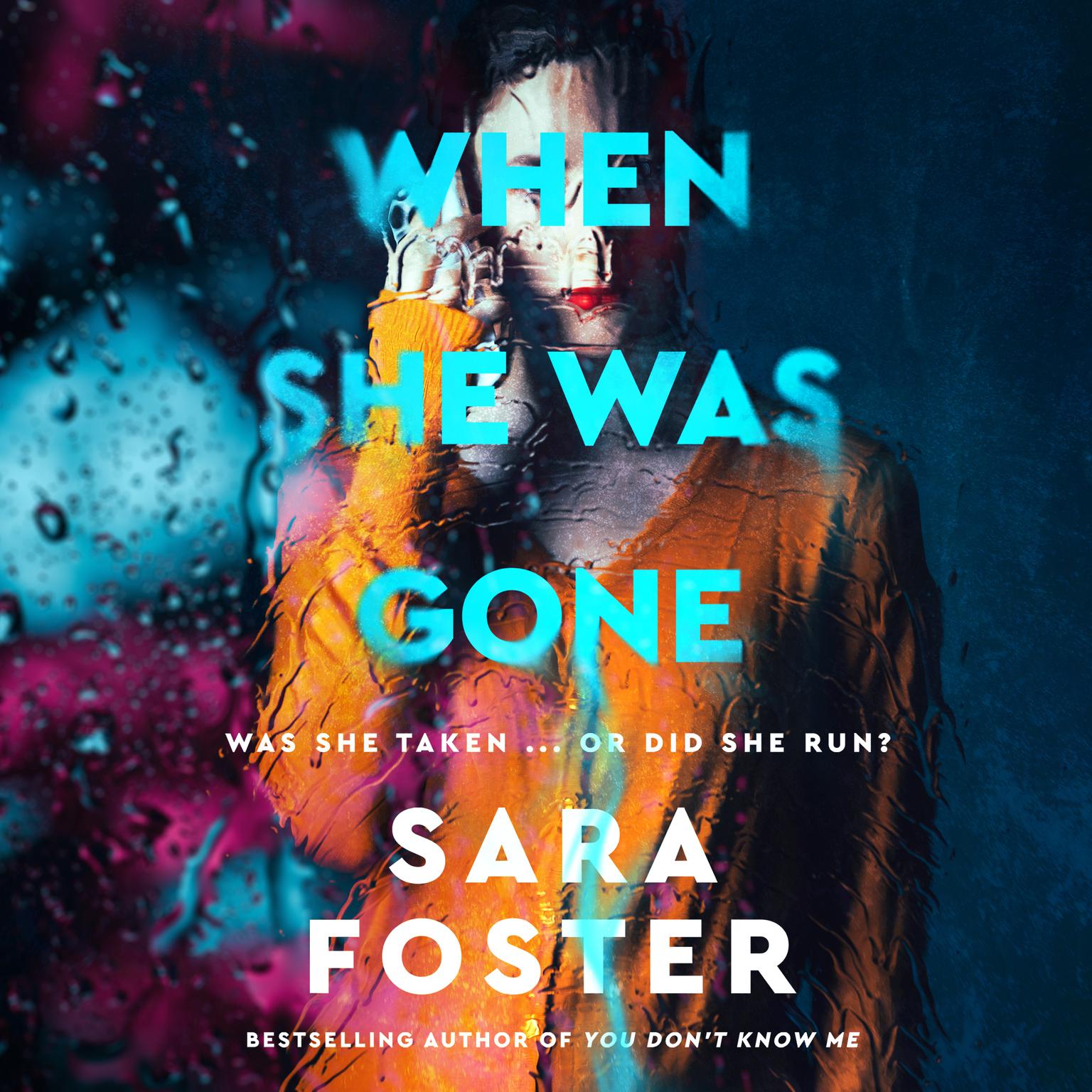 When She Was Gone Audiobook, by Sara Foster