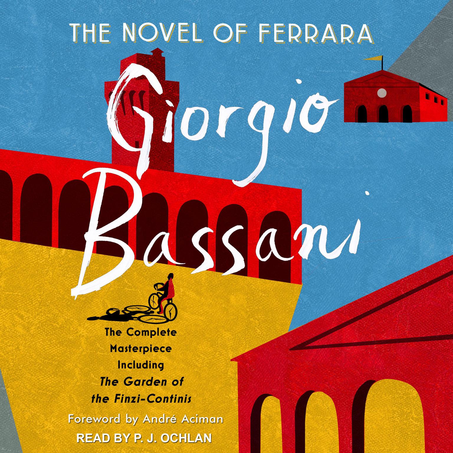 The Novel of Ferrara Audiobook, by Giorgio Bassani