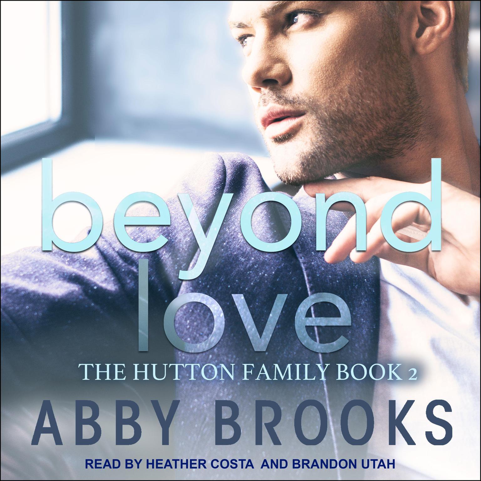 Beyond Love Audiobook, by Abby Brooks