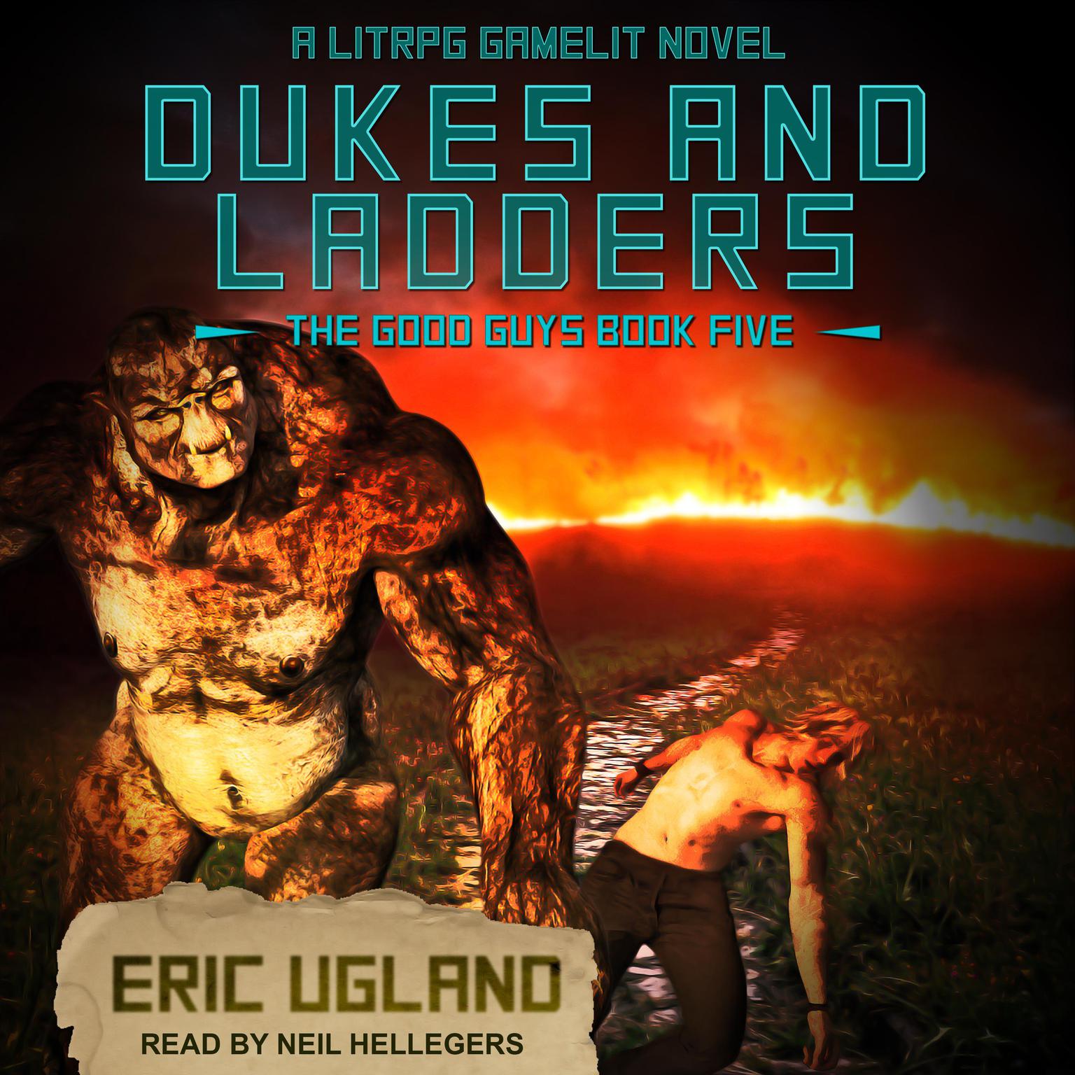 Dukes and Ladders: A LitRPG/Gamelit Adventure Audiobook, by Eric Ugland