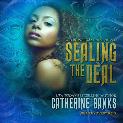 Sealing the Deal Audiobook, by Catherine Banks