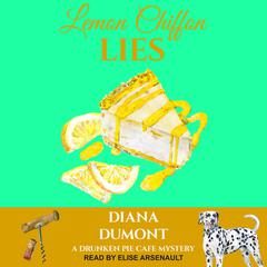 Lemon Chiffon Lies Audiobook, by Diana DuMont