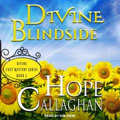 Divine Blindside Audiobook, by Hope Callaghan