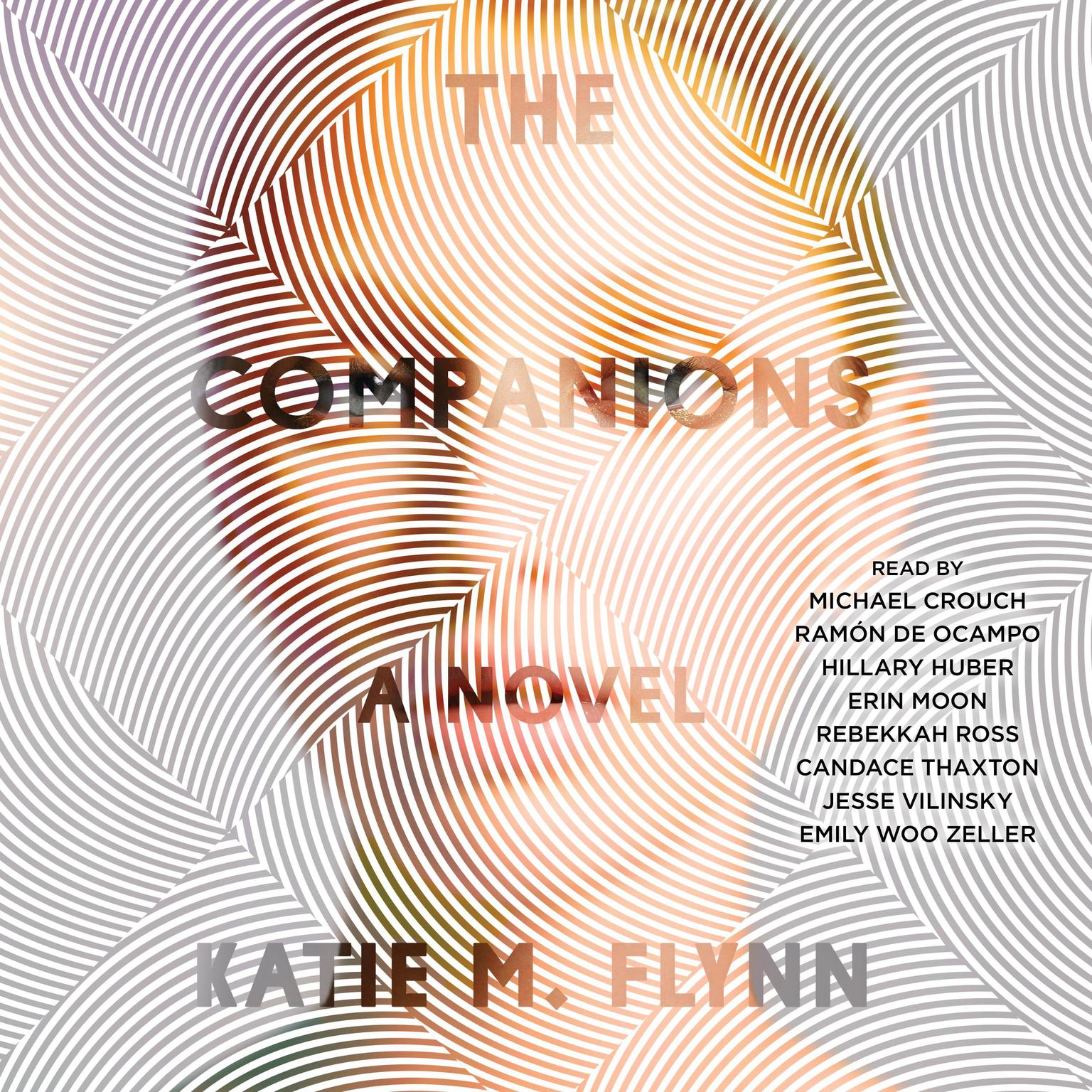 The Companions: A Novel Audiobook, by Katie M. Flynn