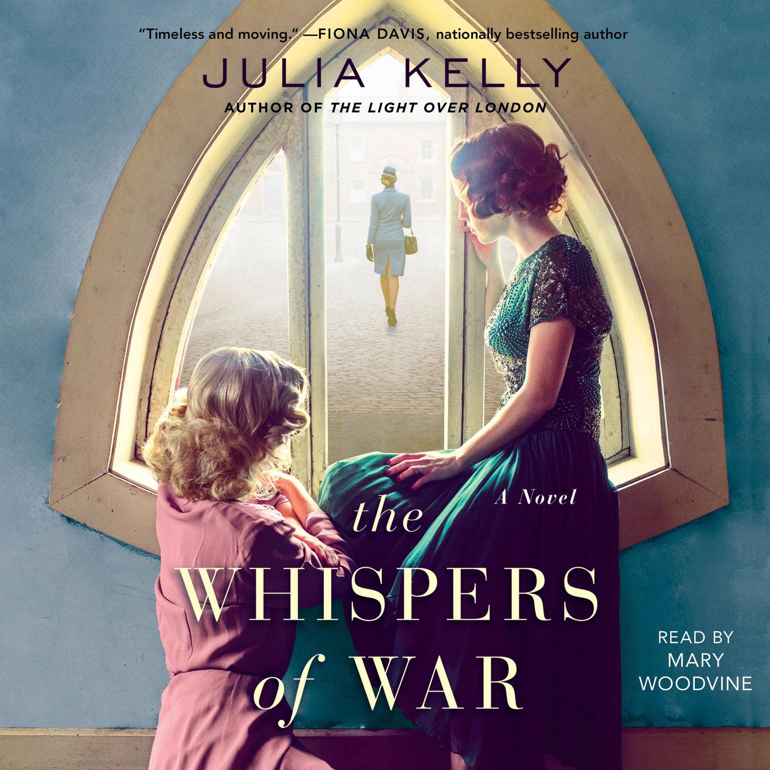 The Whispers of War Audiobook, by Julia Kelly
