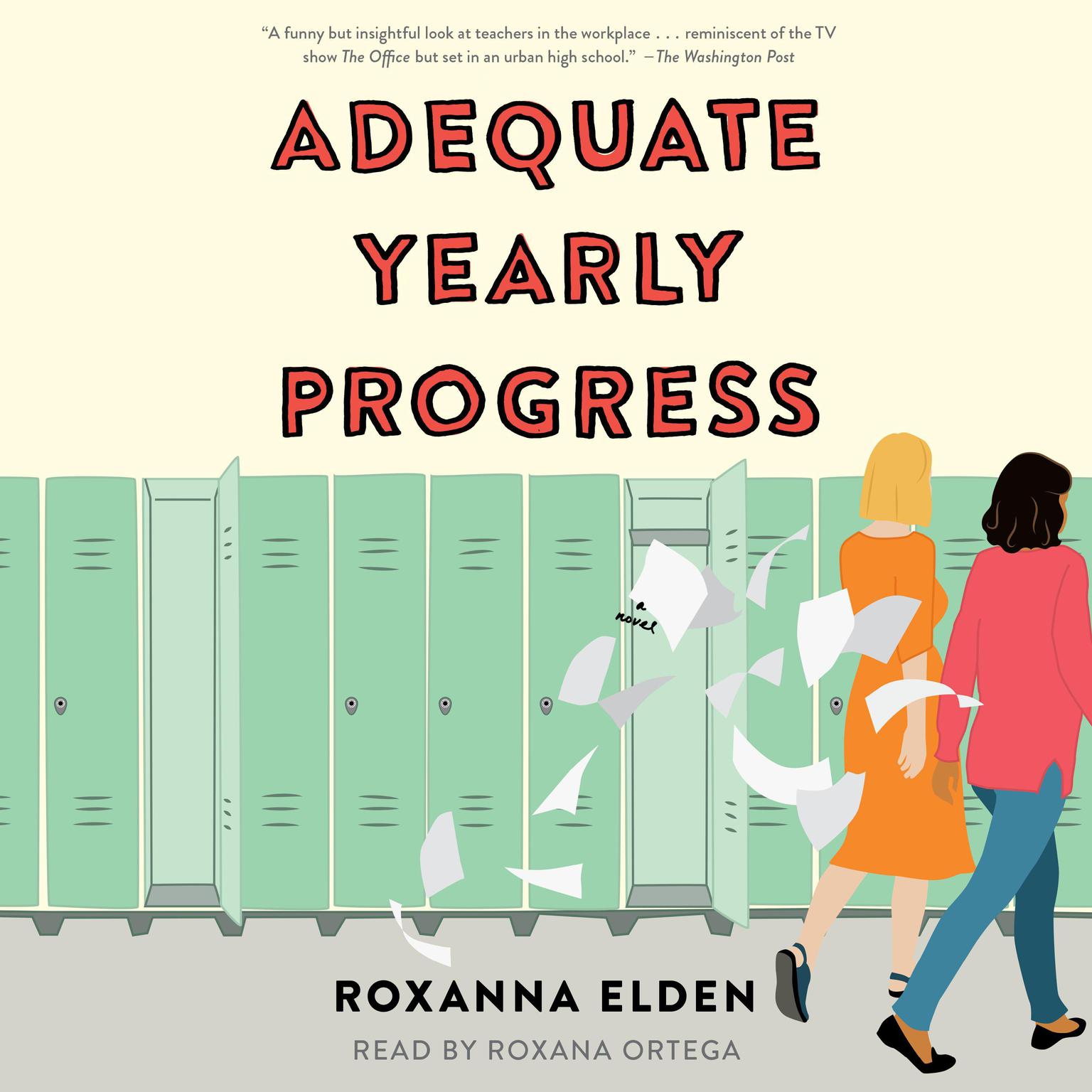 Adequate Yearly Progress: A Novel Audiobook, by Roxanna Elden