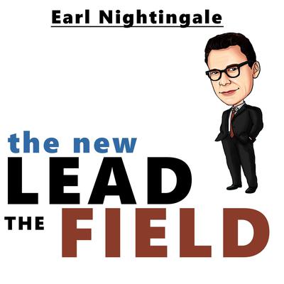 A New Lead the Field Audiobook, by Earl Nightingale