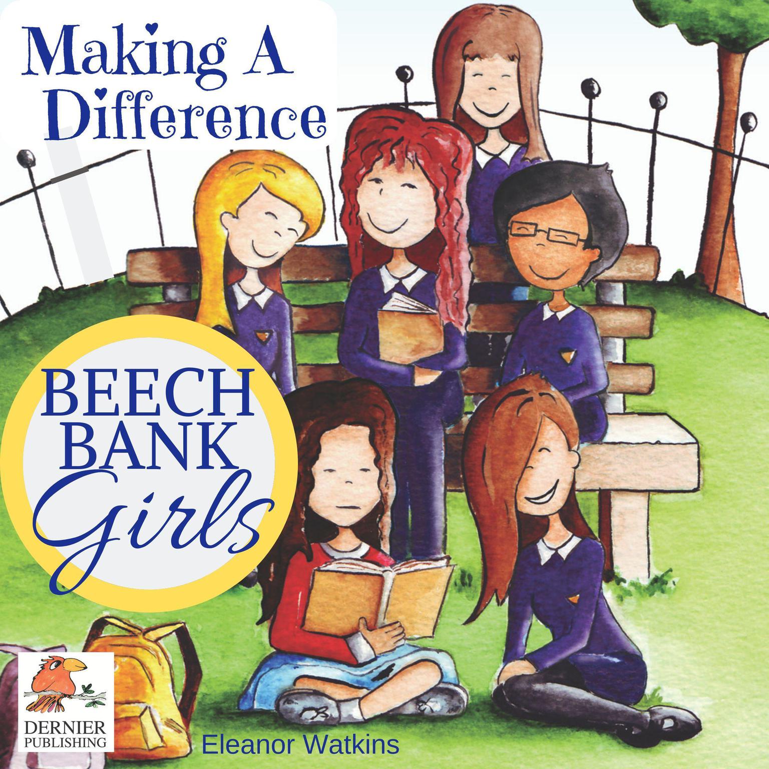 Beech Bank Girls, Making A Difference Audiobook, by Eleanor Watkins
