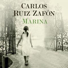 Marina Audiobook, by Carlos Ruiz Zafón