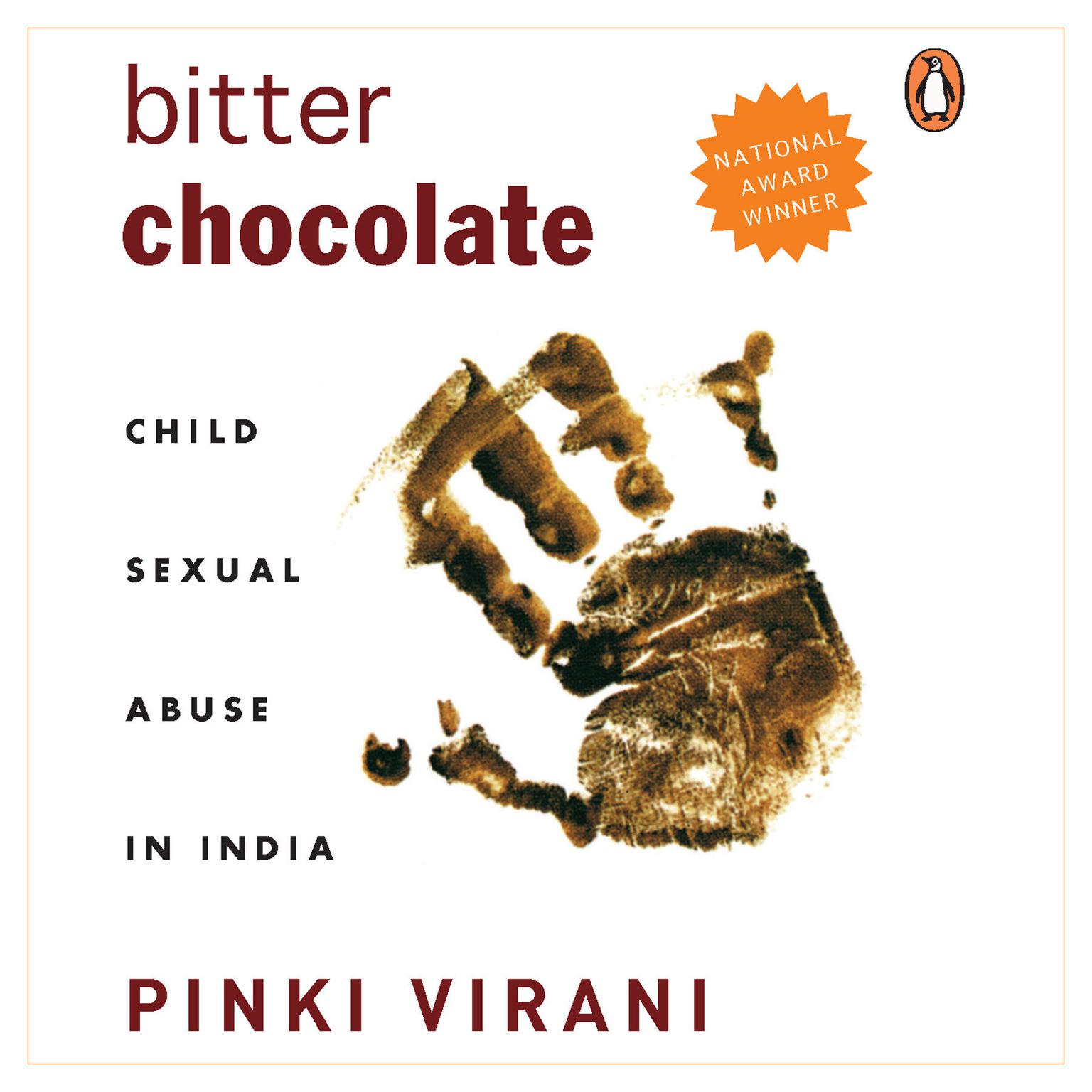 Bitter Chocolate: Child Sexual Abuse In India Audiobook