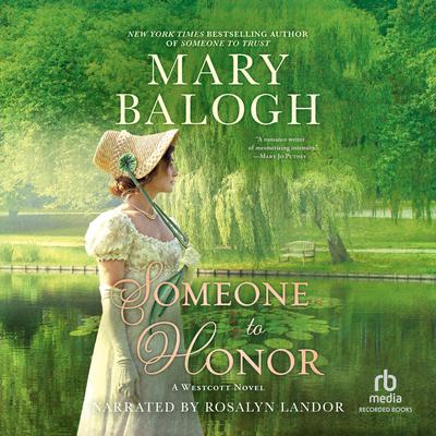 Someone to Honor Audiobook, by Mary Balogh