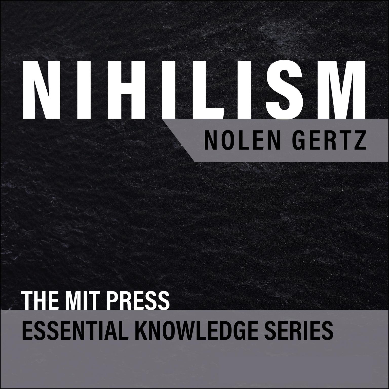 Nihilism Audiobook, by Nolen Gertz