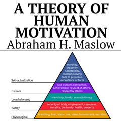A Theory of Human Motivation Audiobook, by 