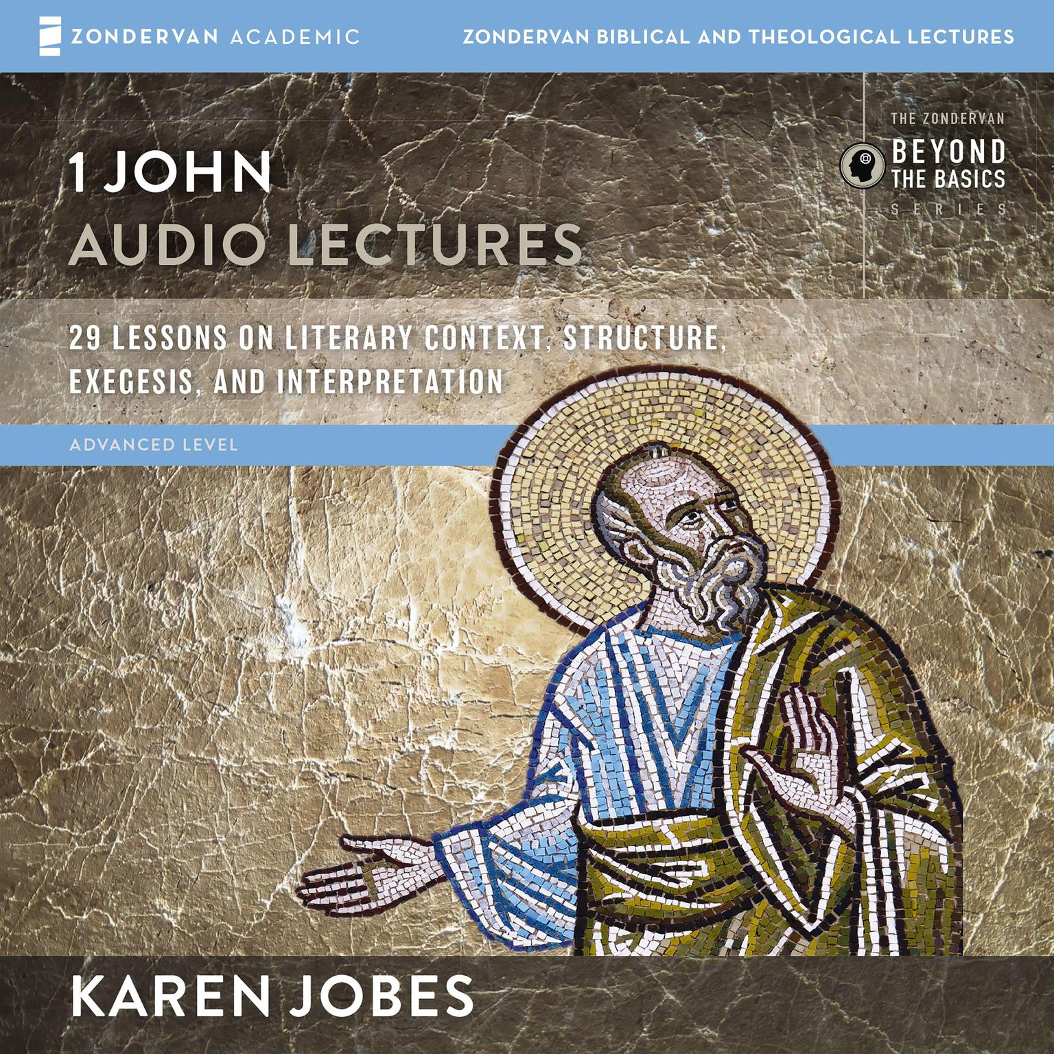1 John: Audio Lectures Audiobook, by Karen H. Jobes