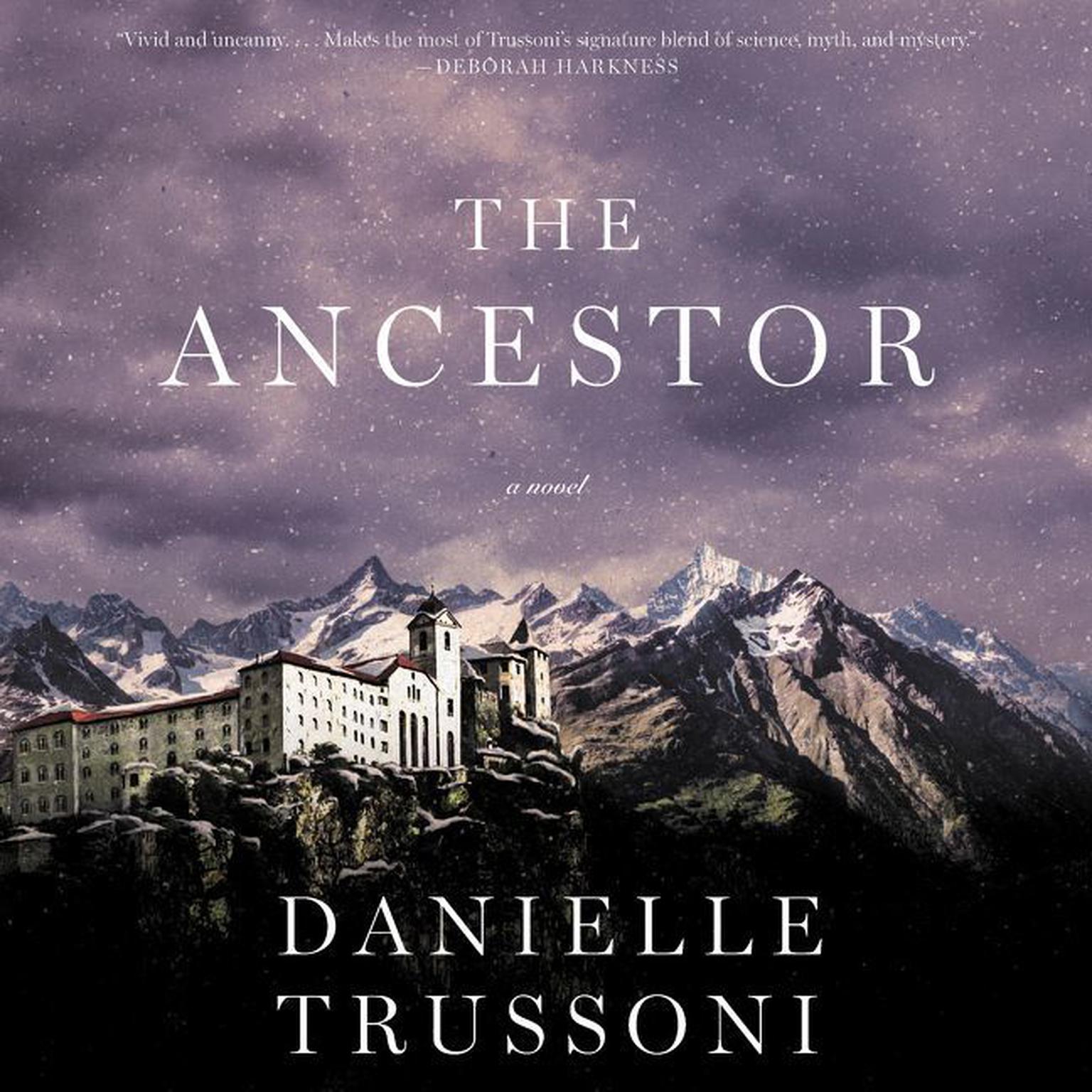 The Ancestor: A Novel Audiobook, by Danielle Trussoni