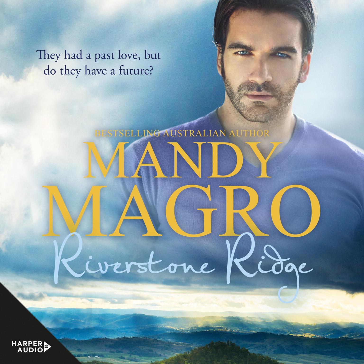 Riverstone Ridge Audiobook, by Mandy Magro