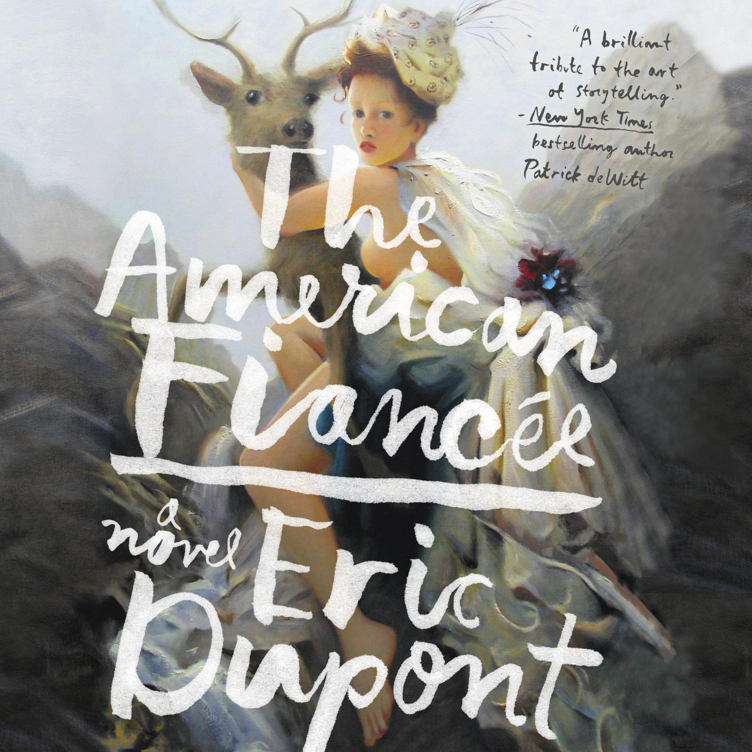 The American Fiancée: A Novel Audiobook, by Eric Dupont