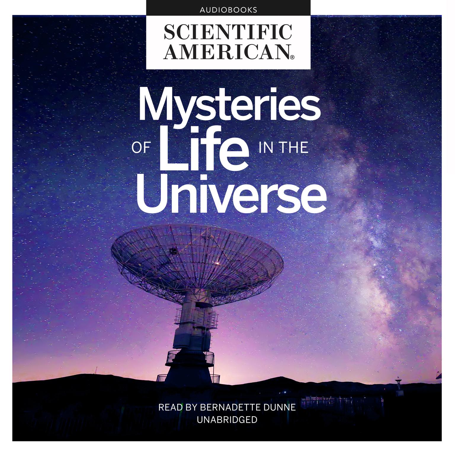 Mysteries of Life in the Universe Audiobook, by Scientific American