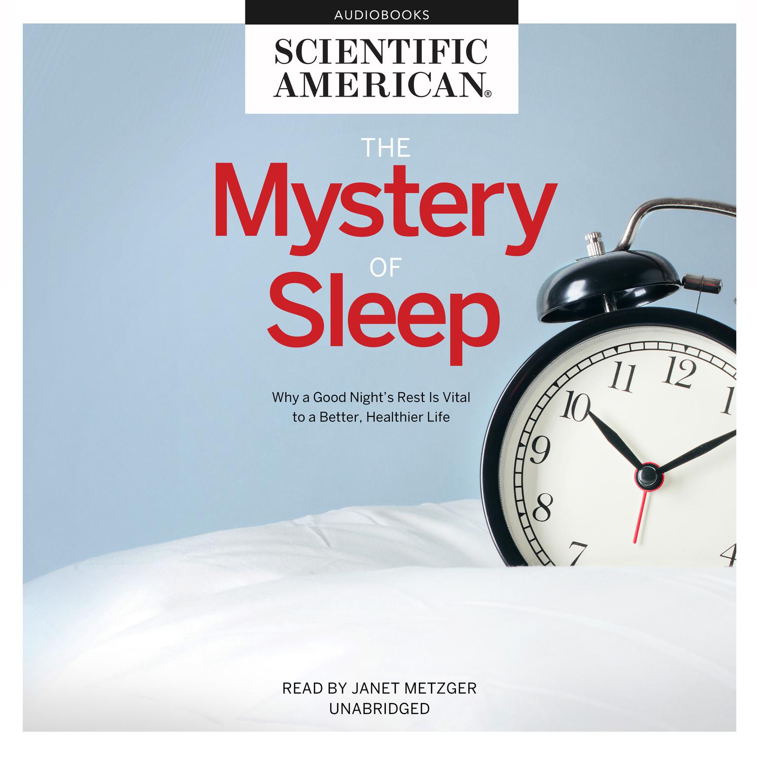 The Mystery of Sleep Audiobook, by Scientific American