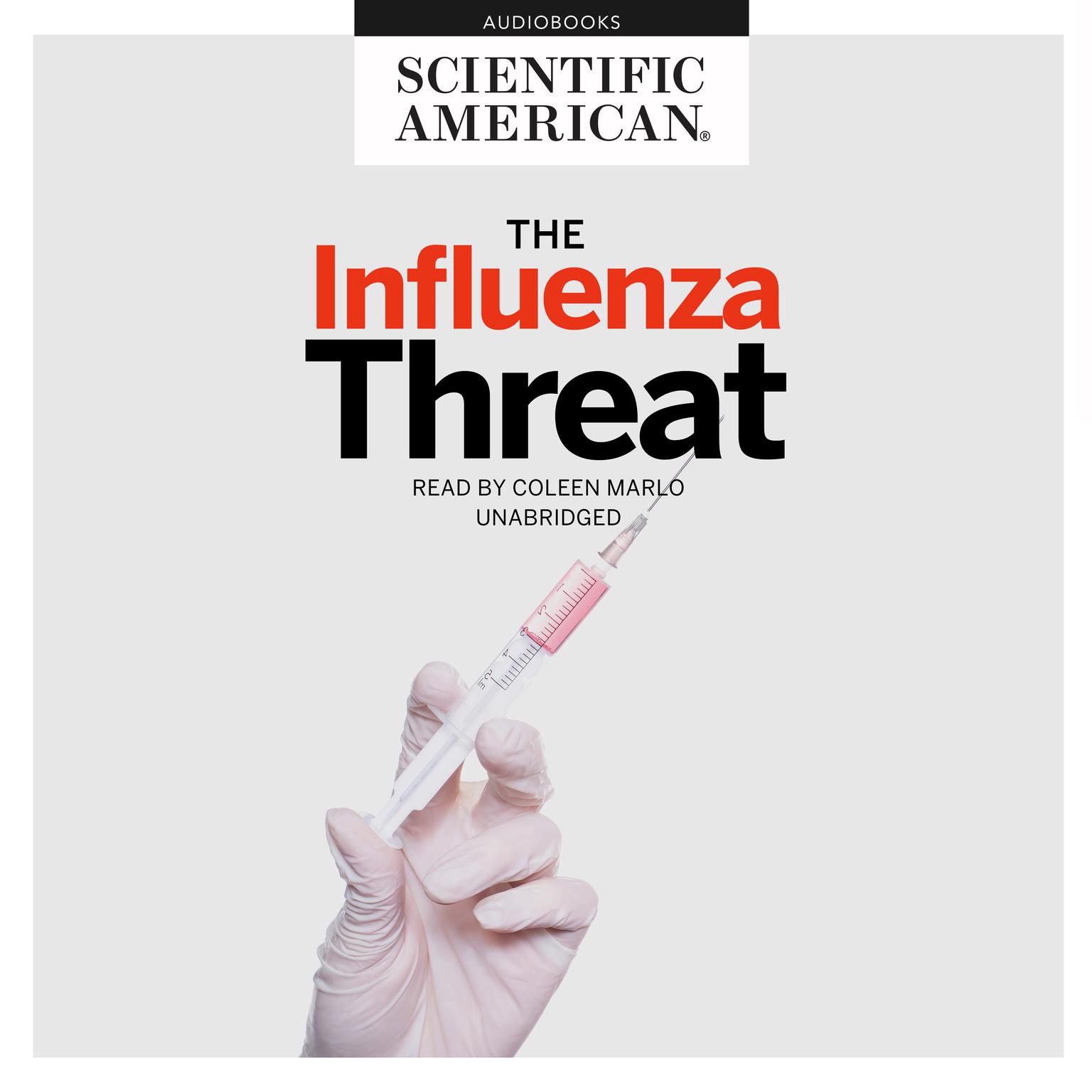 The Influenza Threat Audiobook, by Scientific American