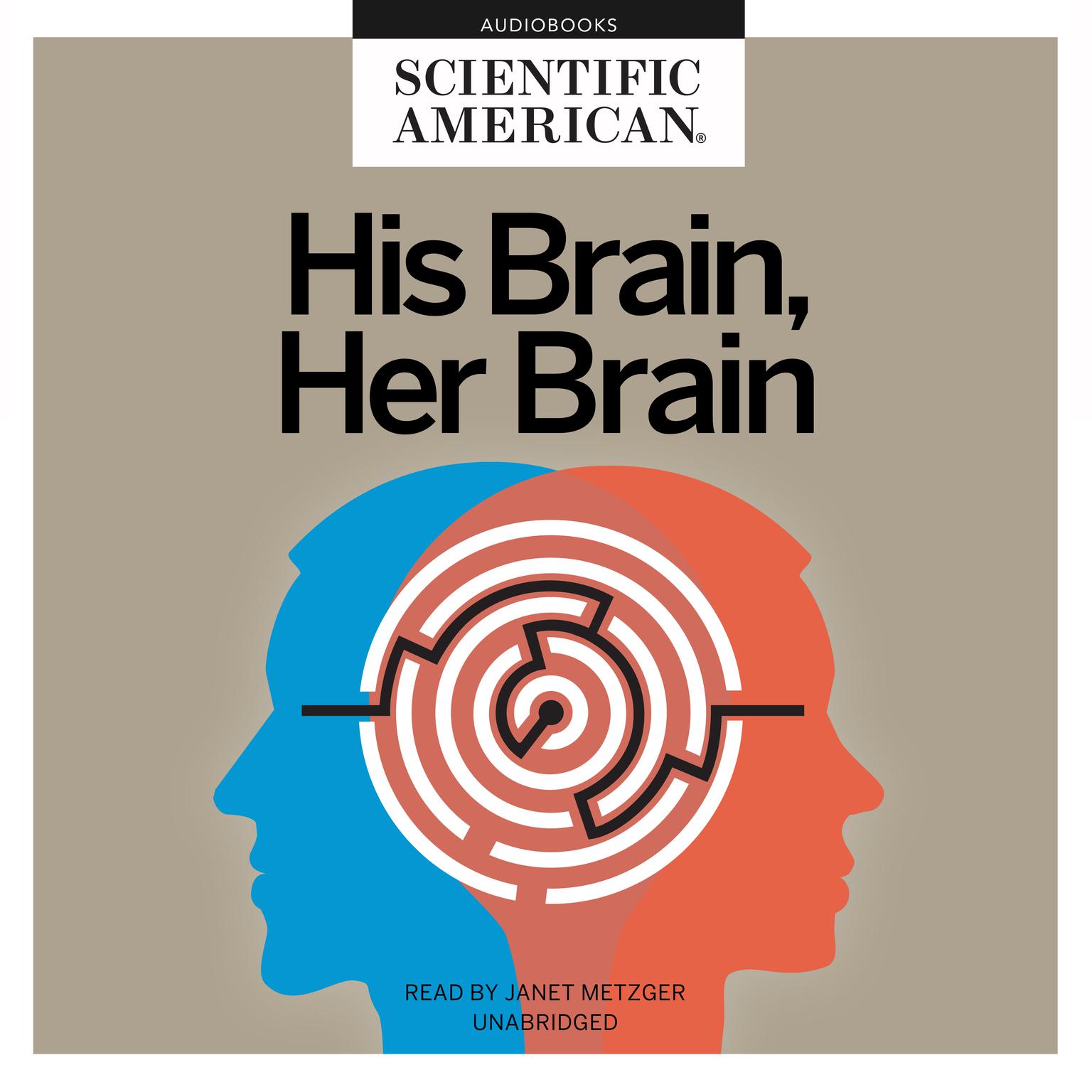 His Brain, Her Brain Audiobook, by Scientific American