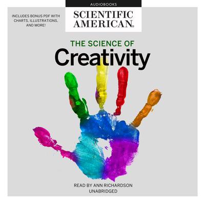 The Science of Creativity Audiobook, by Scientific American
