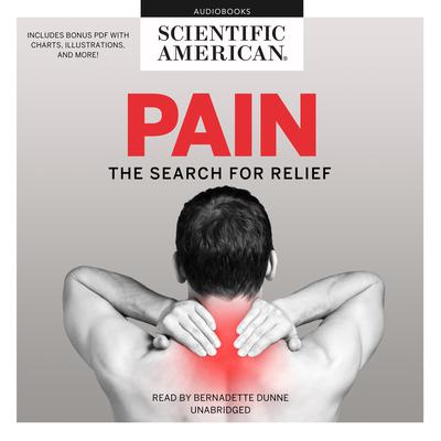 Pain: The Search for Relief Audiobook, by Scientific American
