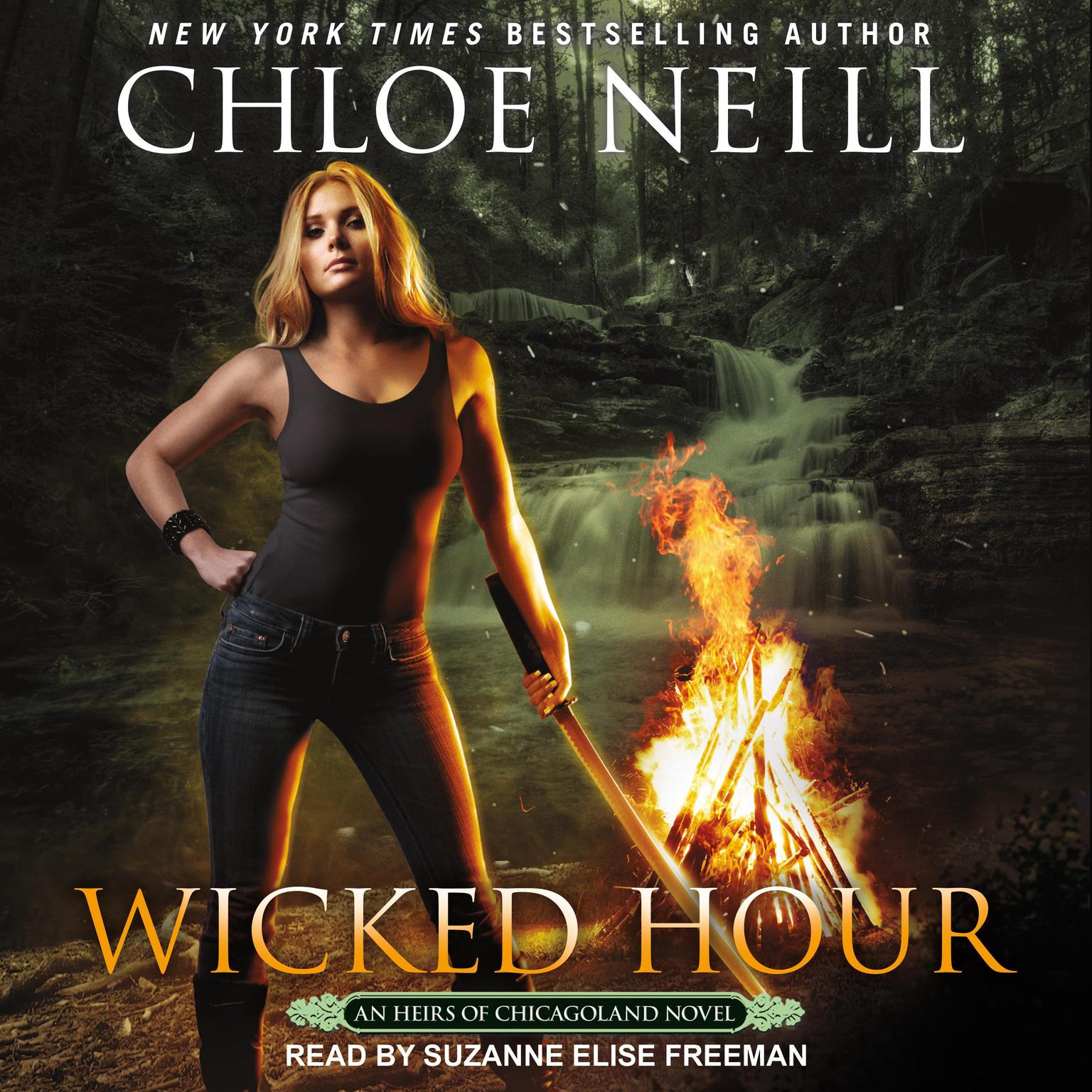 Wicked Hour Audiobook, by Chloe Neill