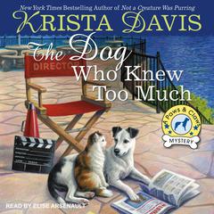 The Dog Who Knew Too Much Audiobook, by Krista Davis
