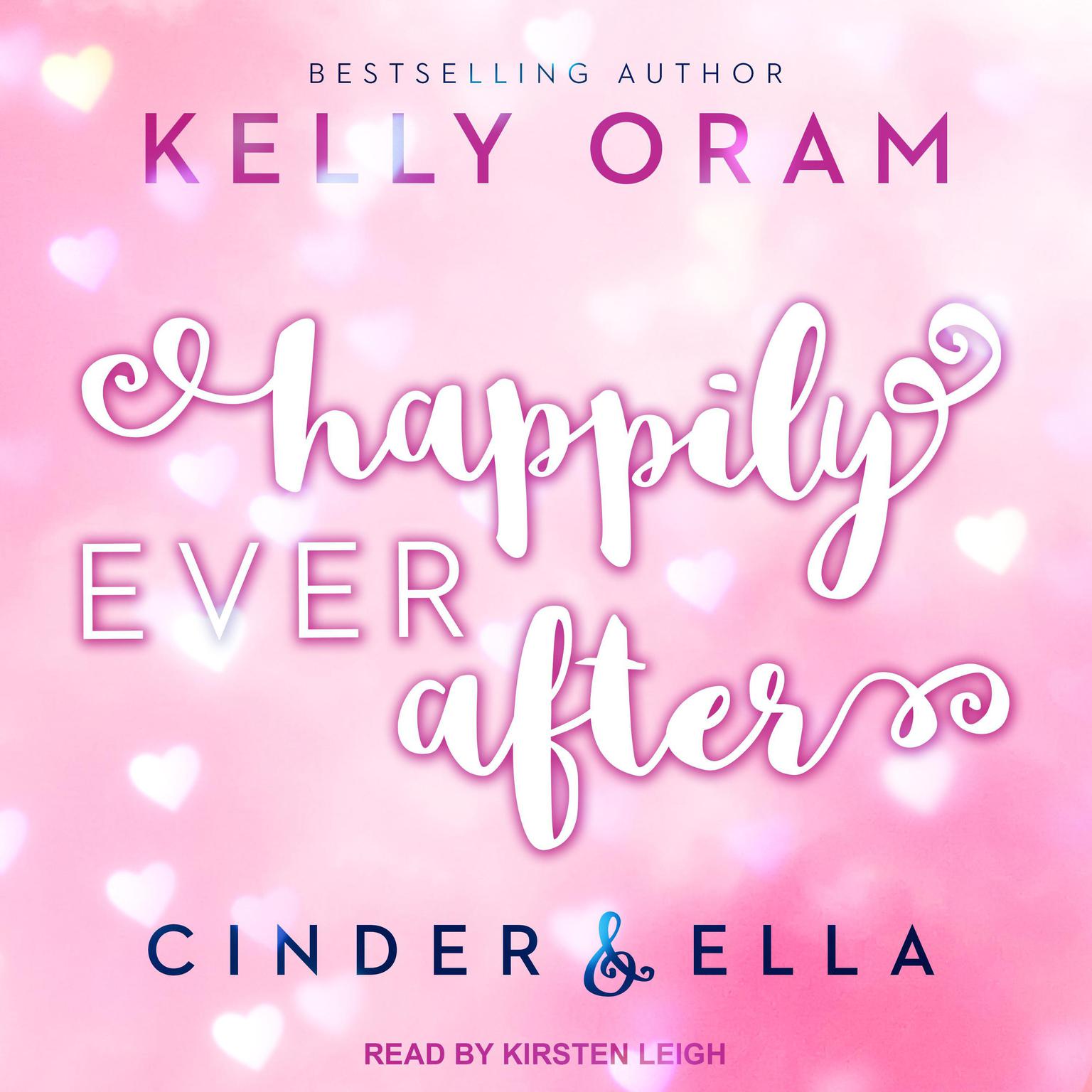 Happily Ever After Audiobook, by Kelly Oram