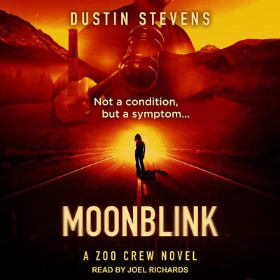 Moonblink Audiobook, by Dustin Stevens