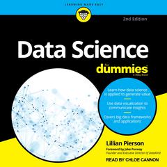Data Science For Dummies: 2nd Edition Audiobook, by 