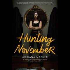 Hunting November Audiobook, by Adriana Mather