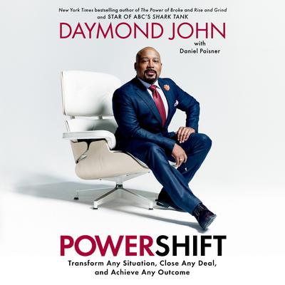 Powershift: Transform Any Situation, Close Any Deal, and Achieve Any Outcome Audiobook, by 