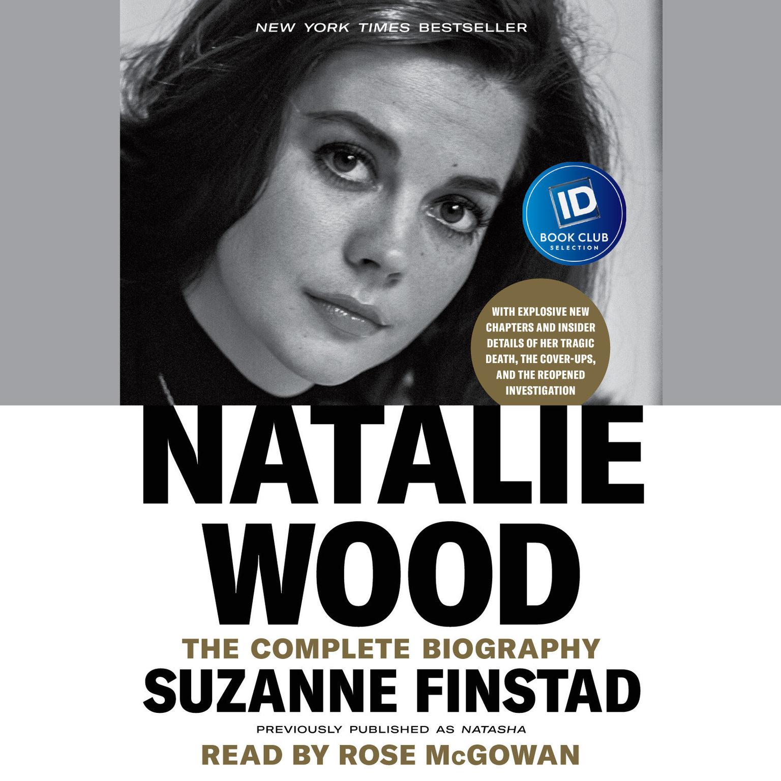 Natalie Wood: The Complete Biography Audiobook, by Suzanne Finstad