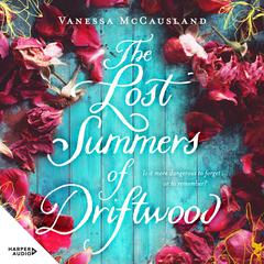 The Lost Summers of Driftwood Audiobook, by Vanessa McCausland